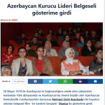 Azerbaycan Kurucu Lideri Belgeseli gösterime girdi